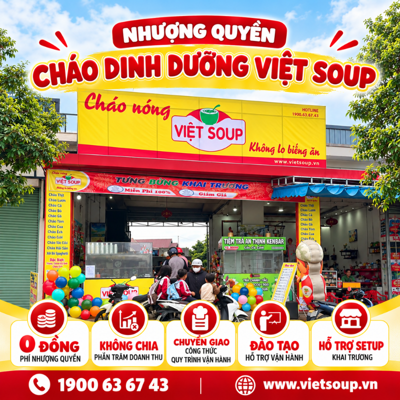 Kinh nghiệm kinh doanh cháo dinh dưỡng: Tự mở hay lựa chọn nhượng quyền?